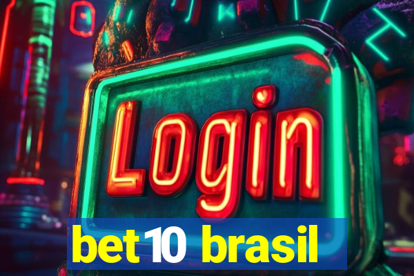 bet10 brasil